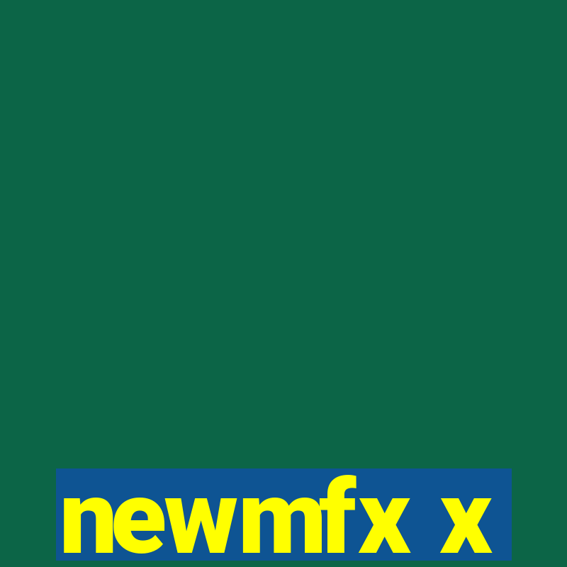 newmfx x